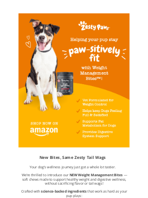 Zesty Paws - Meet Vet Strength Weight Management Bites! 🧡