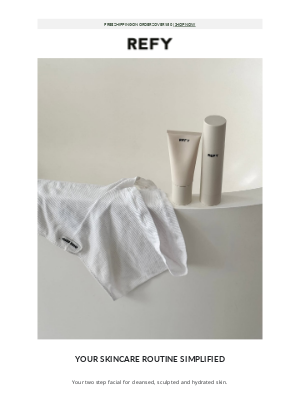 REFY - Your skincare routine, simplified