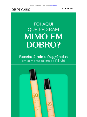 O Boticário (Brazil) - Mimos de perfumaria em dobro! ❤️
