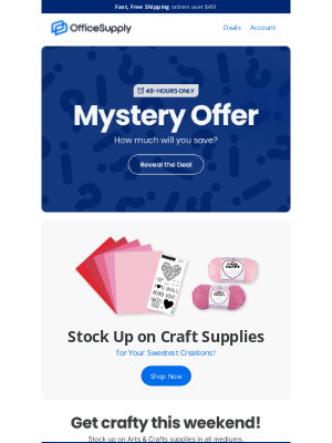 OfficeSupply - 48 Hours: Uncover Your Exclusive Mystery Deal! 🕵️