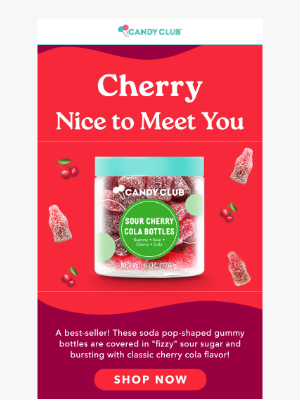 Candy Club - 🍒Did Someone Say Cherry Cola? 🍒