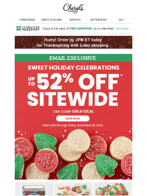Cheryl’s Cookies - Email exclusive 🎁 Save up to 52% on festive gifts.