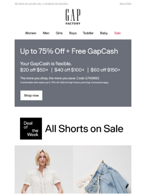 Gap Factory - Don't forget to use your $40 in free GapCash — spend it on styles up to 75% off