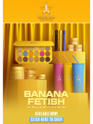 Jeffree Star Cosmetics - Banana Fetish is here 🍌