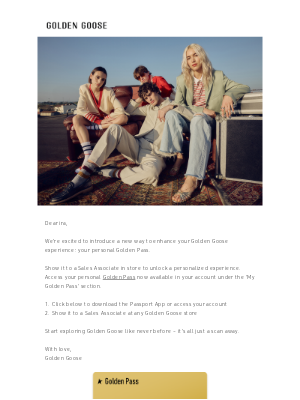 Golden Goose - Introducing your personal Golden Pass