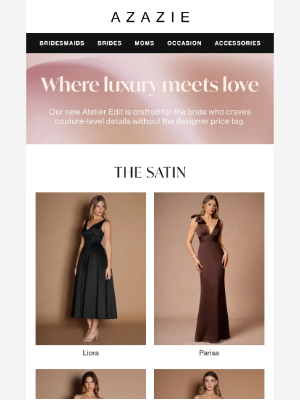 AZAZIE - 👑 Discover the Atelier Luxury Edit
