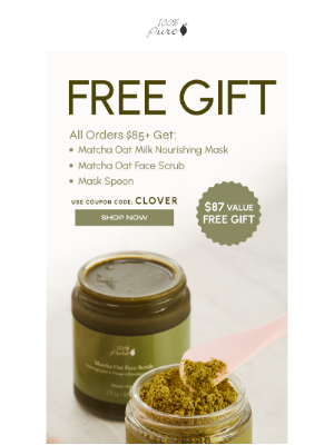 100% PURE - Treat Yourself! Claim Your Free Gift with $85+ Purchase