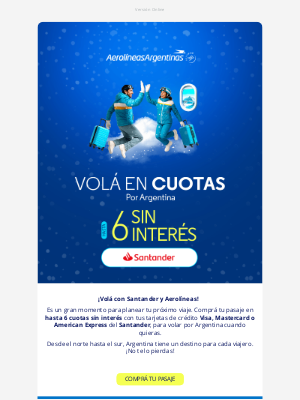 Aerolíneas Argentinas (Argentina) - ¡Hasta 6 cuotas sin interés con Santander para volar cuando quieras! 