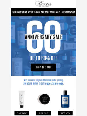 Baxter Of California - The 60th Anniversary Sale: Up to 60% Off 😎