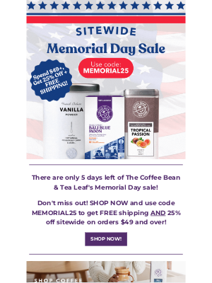 The Coffee Bean and Tea Leaf - ENDING SOON:  There's Only 5 Days Left To Save During The Coffee Bean & Tea Leaf's Memorial Day Sale!
