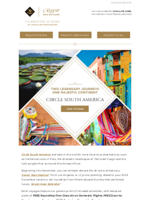 Regent Seven Seas Cruises - All the Beauty, Culture & Cuisine of South America