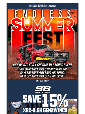 4WD Hardware - 📢 TOMORROW Only! Endless Summer Fest In-Store Event + Smittybilt 15% Off Winch
