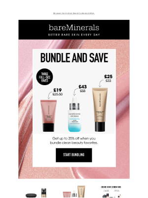 Bare Minerals (United Kingdom) - Bundle up. Save up to 25%. Celebrate.