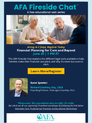 Alzheimer's Foundation of America - Tune In for This Week’s Fireside Chat, 6/25, 1 PM ET