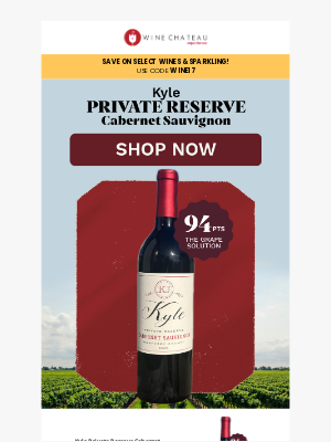 Wine Chateau - Last Chance for Must-Try Cabernet! 🍷