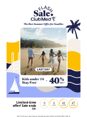 Club Med - Flash Sale Last Day: Kids Under 16 Stay FREE