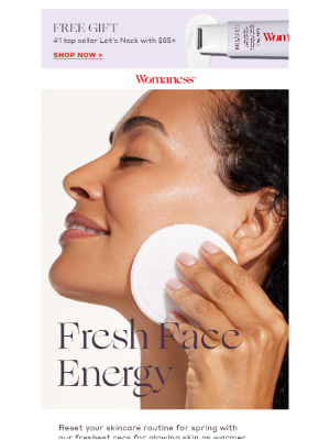 Womaness - Skincare updates for spring💐