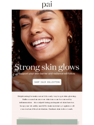 Pai Skincare - Stronger barrier = brighter glow