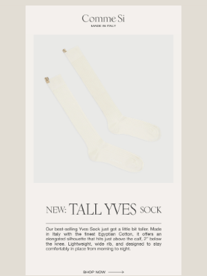Comme Si - Just In: The Tall Yves Sock