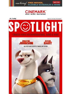 Cinemark - DC League of Super-Pets — in the SPOTLIGHT