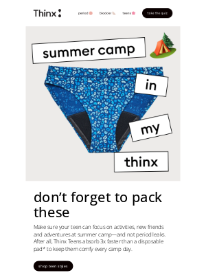 THINX - 🏕️ Summer camp essential
