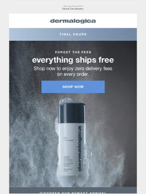 Dermalogica - FINAL HOURS for free shipping 📫