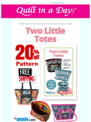 Quilt In A Day - Up to 40% off - New - Two Little Totes, Candy Couture & Woven Labels