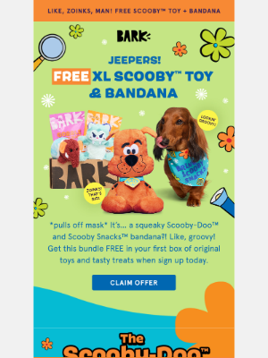 BarkBox - Mystery solved! Get your pup’s FREE Scooby™ bundle 🔍