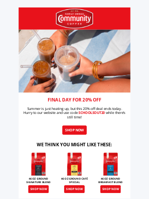 Community Coffee - ❗️LAST CHANCE to save 20%