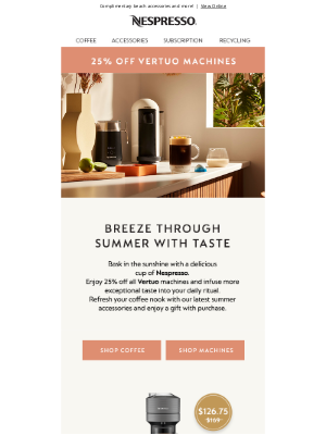 Nespresso (UK) - Summer Sale! 25% off Vertuo Machines + Pick a Gift