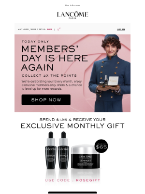 Lancome (Canada) - Anthony, Members' Day is Here!