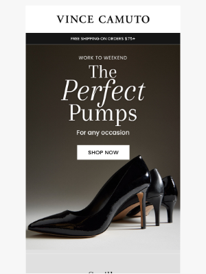Vince Camuto - Your New Favorite Heels Await