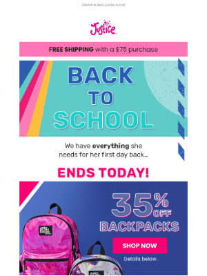 Justice - Ends Today: 35% off backpacks and $15 denim