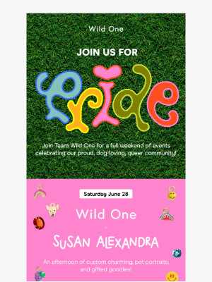 Wild One - Join Us For Pride Weekend 🌈