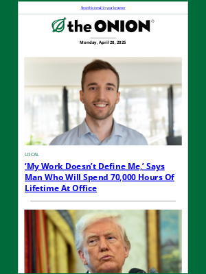The Onion - Trump Threatens To Defund Beauty Schools That Don’t Comply With MAGA Standards
