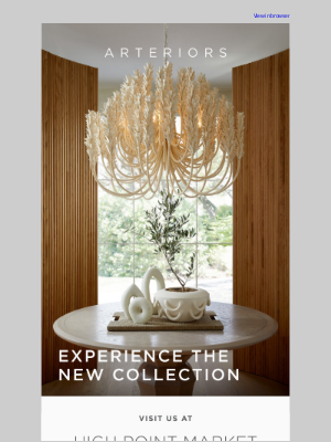 Arteriors Home - Introducing the S25 Collection: Make Your Appointment Now! 