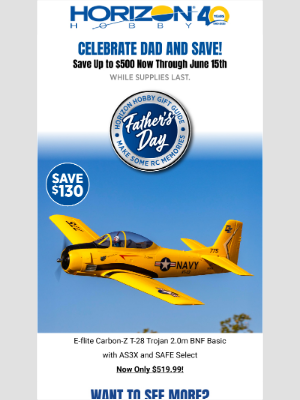 Horizon Hobby - Father's Day Sale - Save up to $500 through June 15