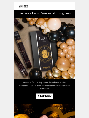 VINEBOX - Leo season is here...
