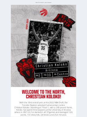 Toronto Raptors - Welcome To The North, Christian Koloko!