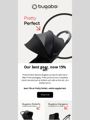 Bugaboo - Pretty Perfect is now 15% off
