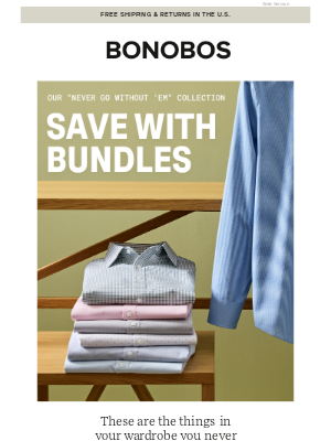 Bonobos - Bundle Your Essentials and Save Big