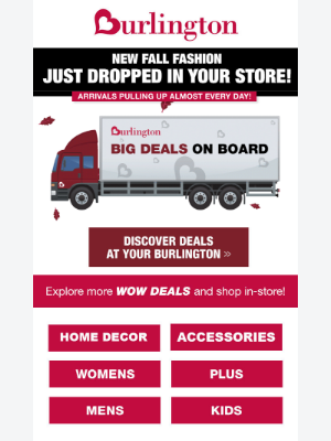 Burlington - Did somebody say NEW FALL ARRIVALS??