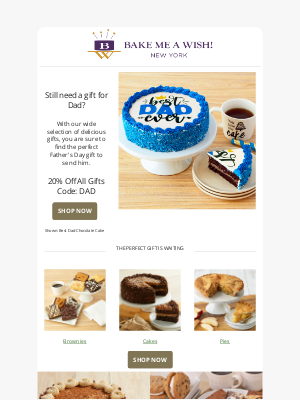 Bake Me A Wish! - Father's Day Gifts Are Waiting! Save 20% on Cake Delivery & More
