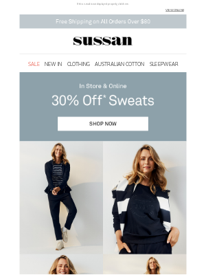 Sussan Corporation Pty Ltd - 30% Off Sweats | Comfort Made Easy