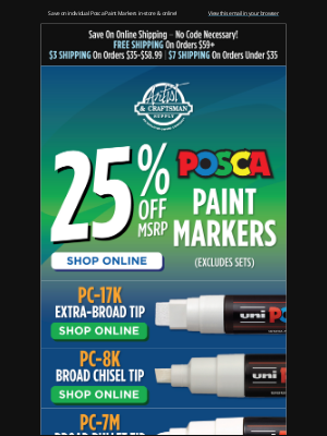 Artist & Craftsman Supply - 25% OFF MSRP On Posca Paint Markers!