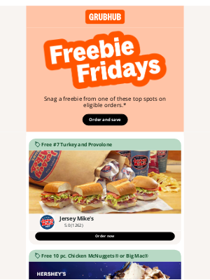 GrubHub - Enjoy Freebie Fridays at Jersey Mike's and more