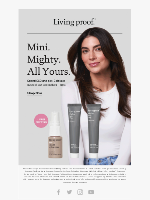 Living Proof - Get 3 Deluxe Minis. On Us.