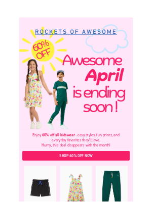 ROCKETS OF AWESOME - Awesome April Ending Soon