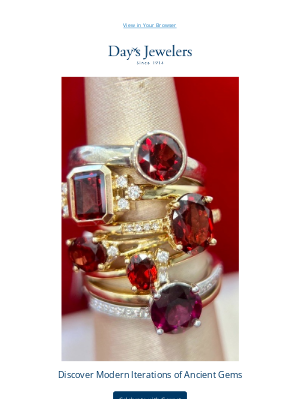 Day’s Jewelers - Discover Modern Iterations of Ancient Gems ✨