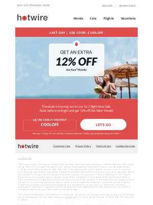 Hotwire - FINAL DAY: The So 🔥 Right Now Sale is fizzlin’ out . . .